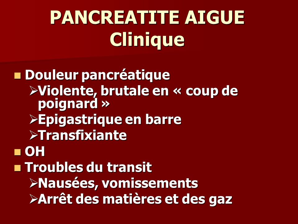 PANCREATITE AIGUE Clinique