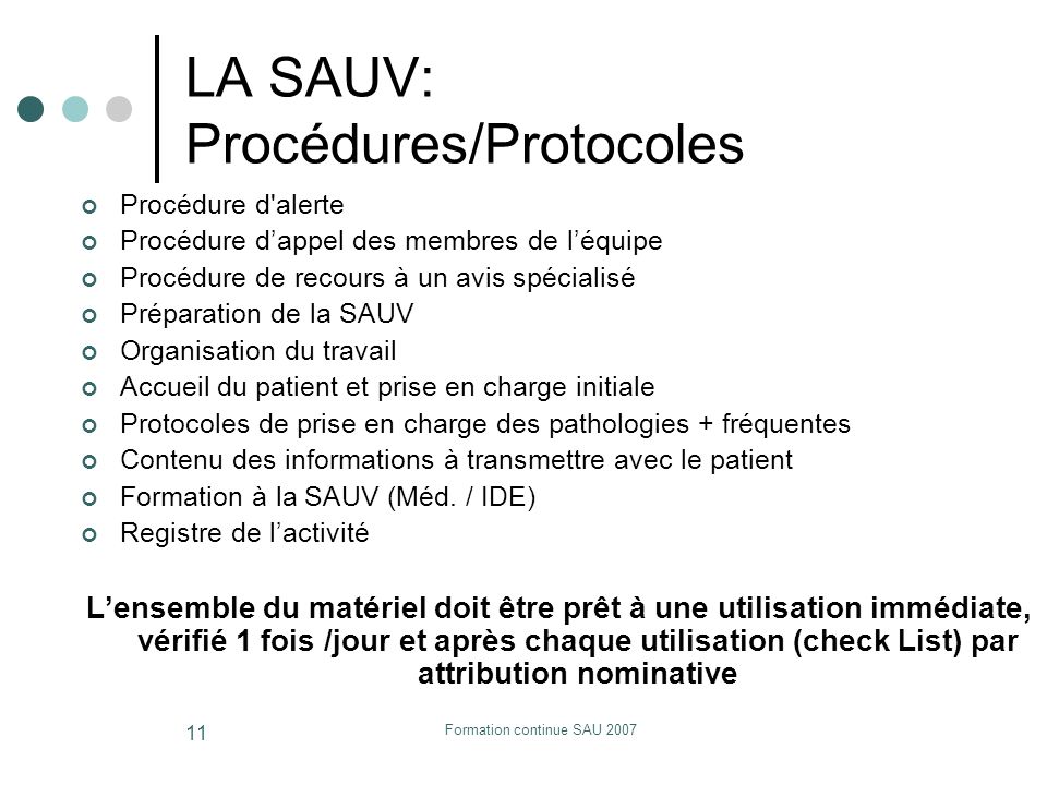 LA SAUV: Procédures/Protocoles
