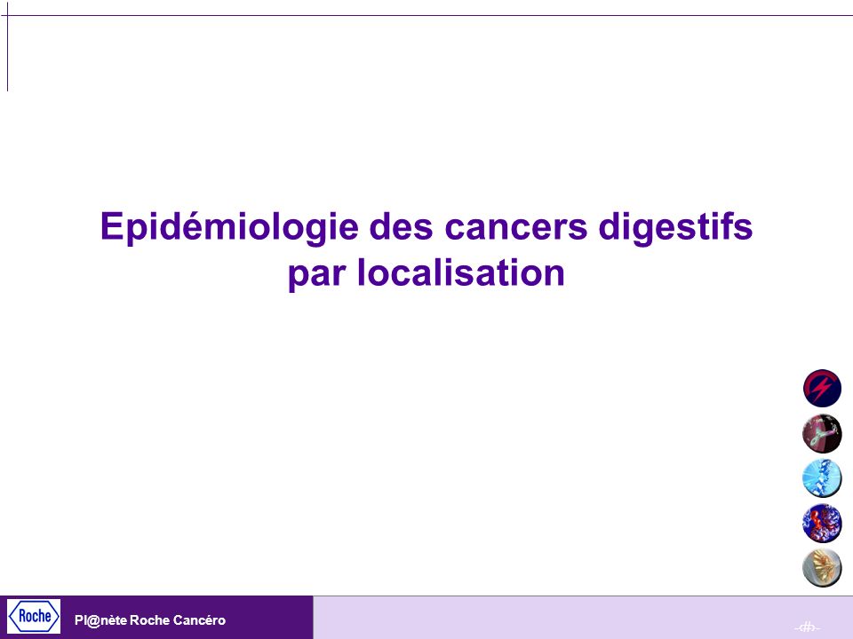 Epidémiologie des cancers digestifs par localisation