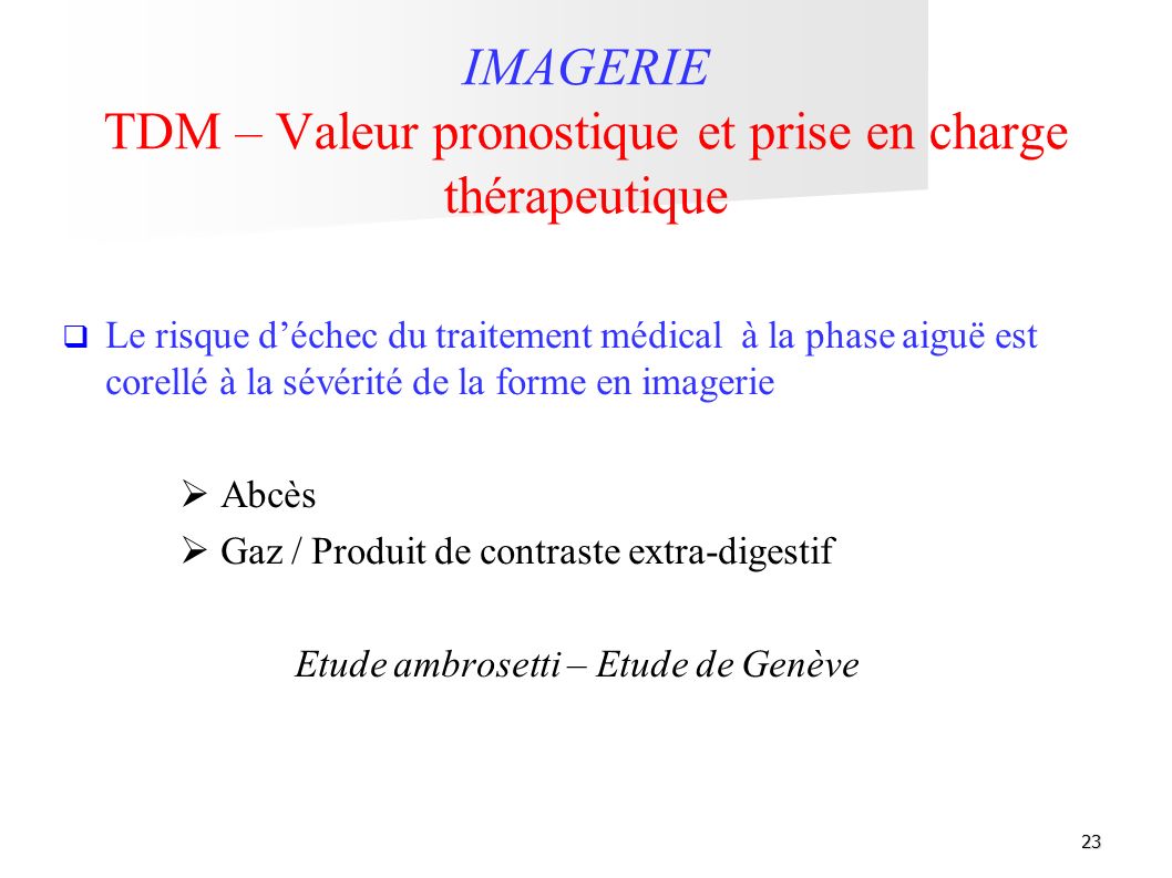 IMAGERIE TDM – Valeur pronostique et prise en charge thérapeutique