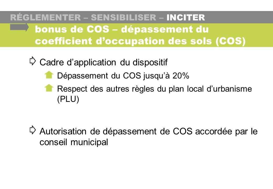 bonus de COS – dépassement du coefficient d’occupation des sols (COS)