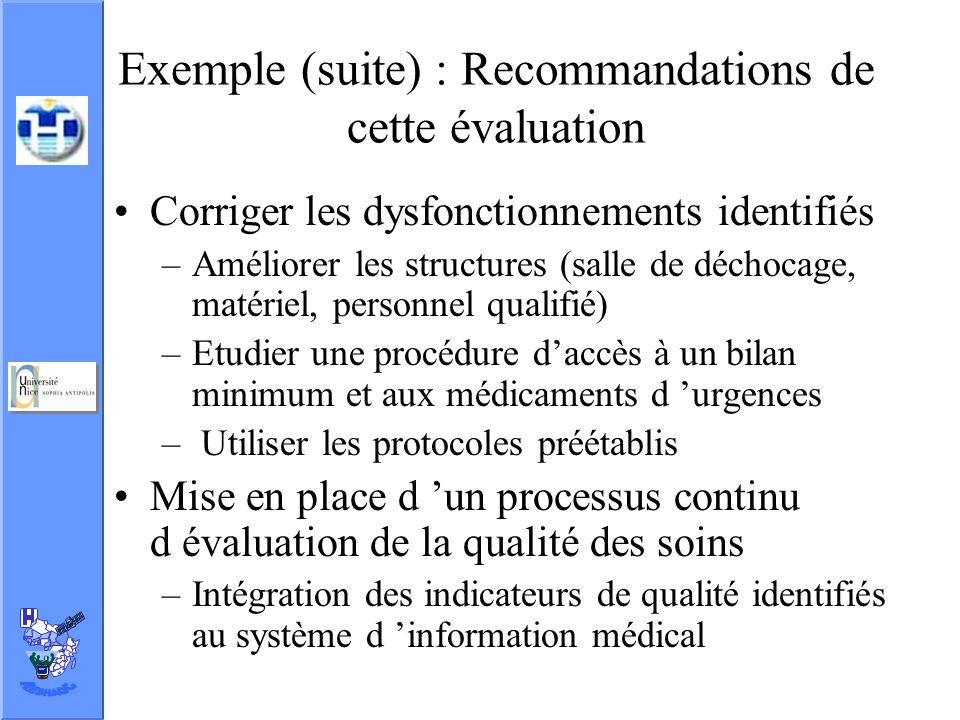 Exemple (suite) : Recommandations de cette évaluation