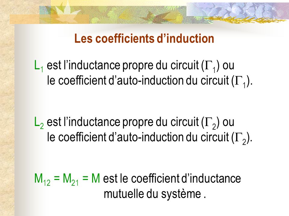 Les coefficients d’induction