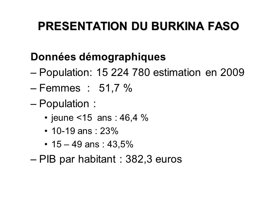 PRESENTATION DU BURKINA FASO