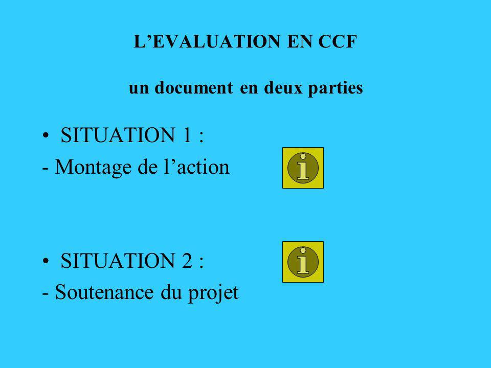 L’EVALUATION EN CCF un document en deux parties