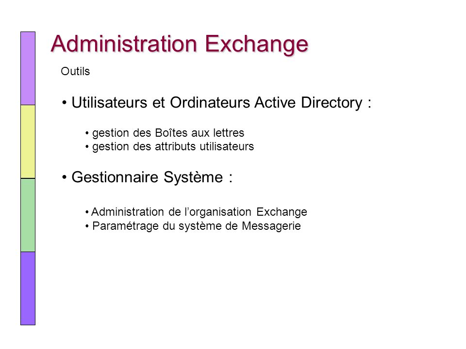 Administration Exchange