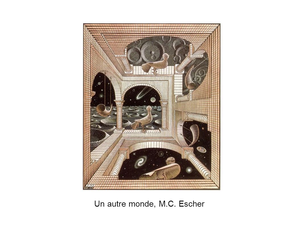 Un autre monde, M.C. Escher