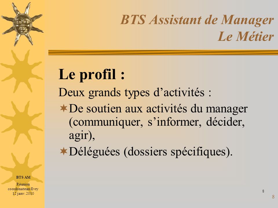 BTS Assistant de Manager Le Métier