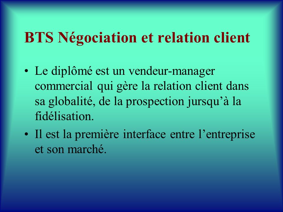 BTS Négociation et relation client