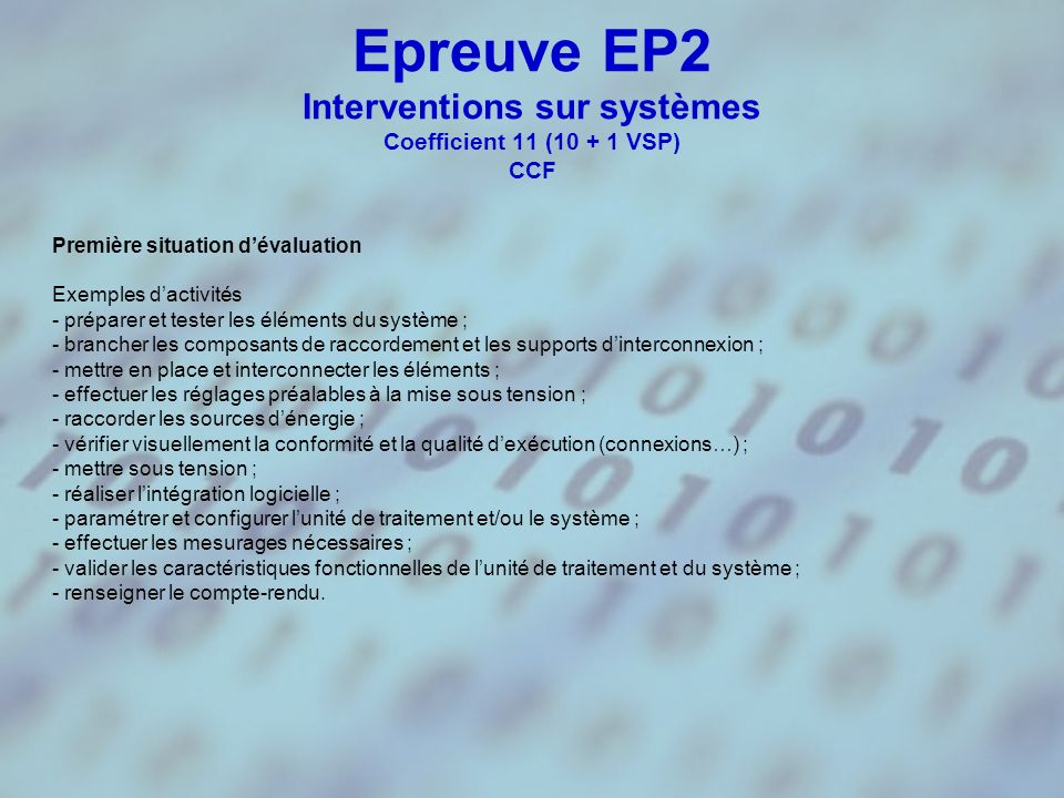 Epreuve EP2 Interventions sur systèmes Coefficient 11 ( VSP) CCF