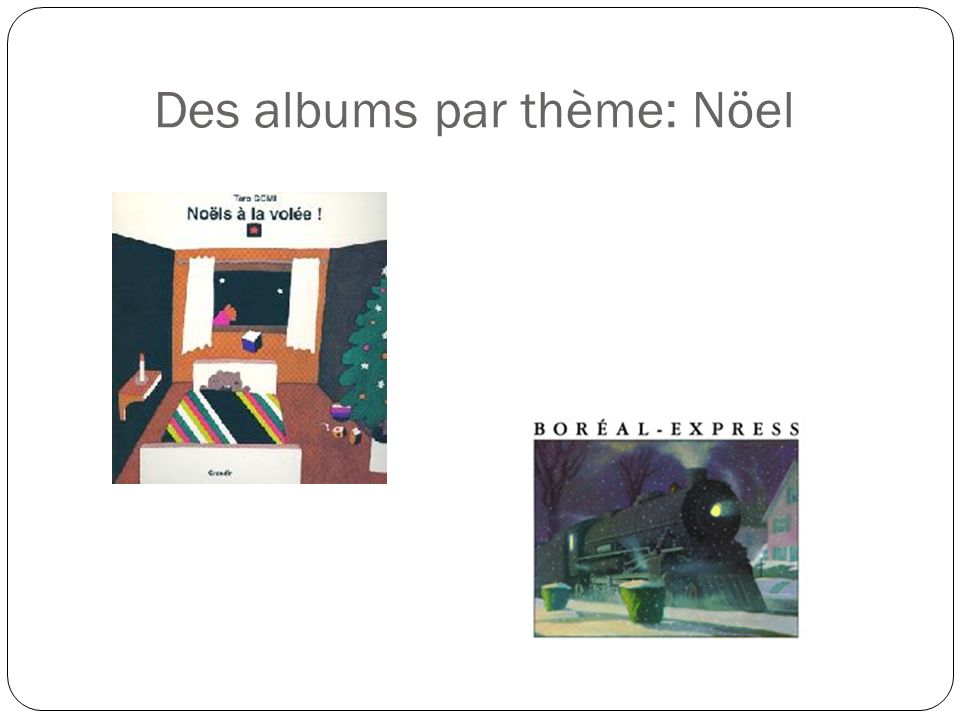 Des albums par thème: Nöel