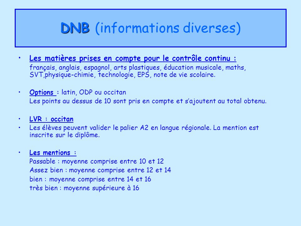 DNB (informations diverses)