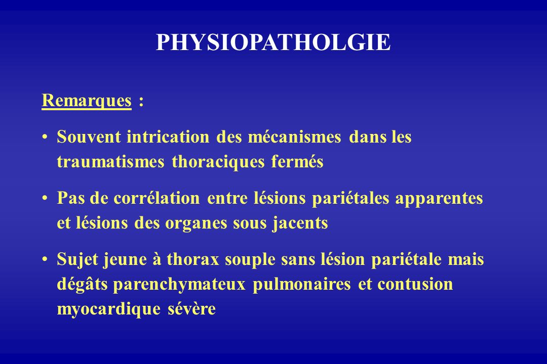 PHYSIOPATHOLGIE Remarques :