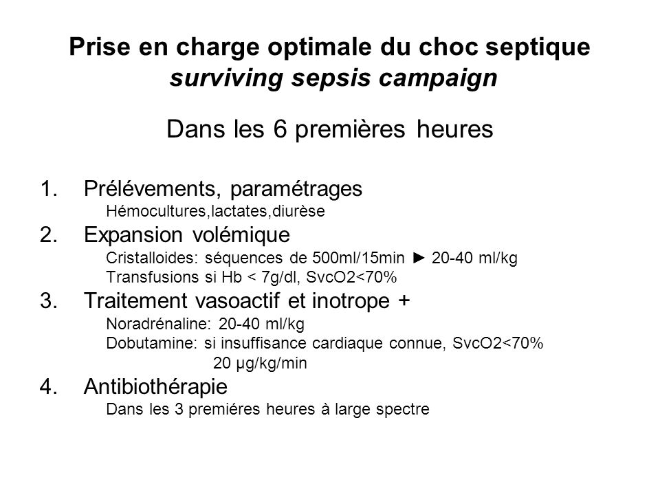 Prise en charge optimale du choc septique surviving sepsis campaign