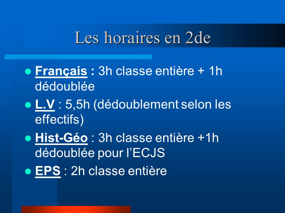 Les horaires en 2de Français : 3h classe entière + 1h dédoublée