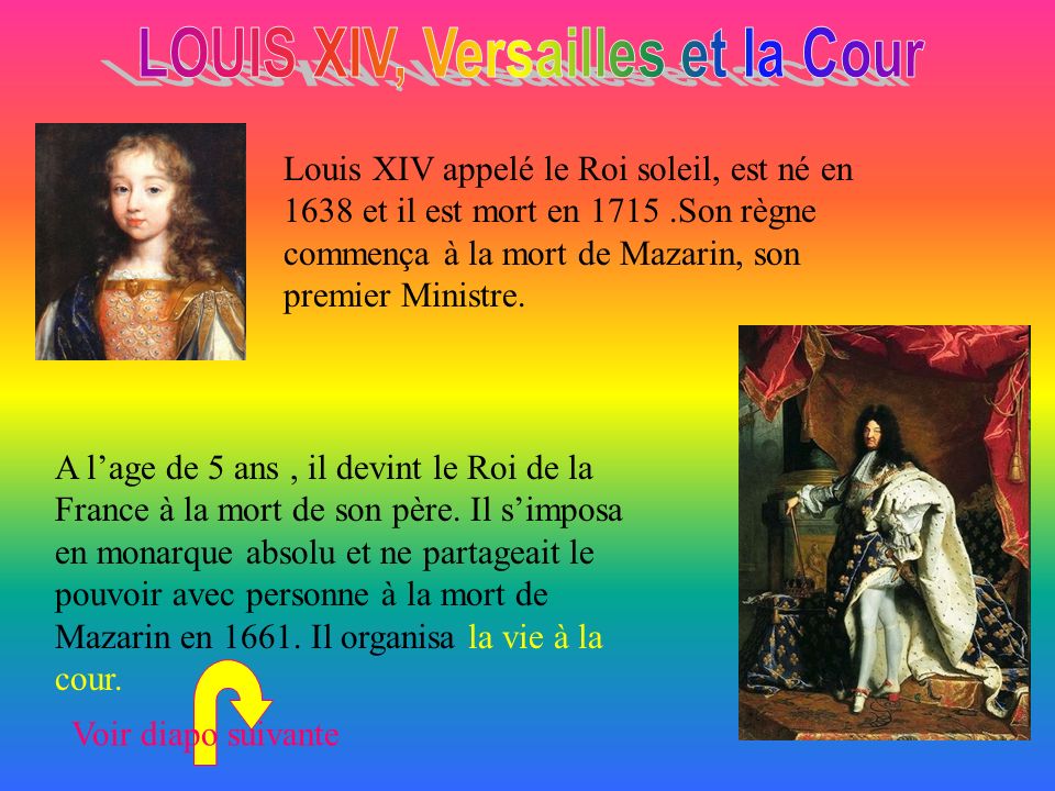 LOUIS XIV, Versailles et la Cour