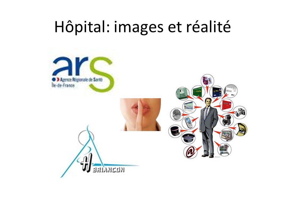 Hôpital: images et réalité