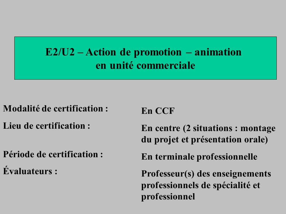 E2/U2 – Action de promotion – animation