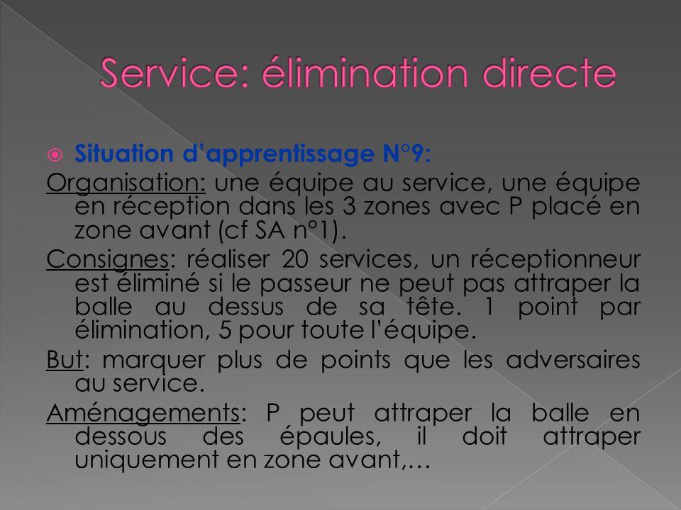 Service: élimination directe