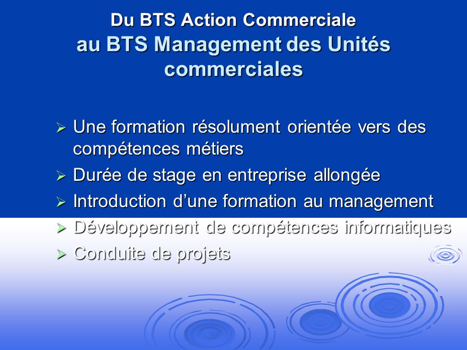Du BTS Action Commerciale au BTS Management des Unités commerciales