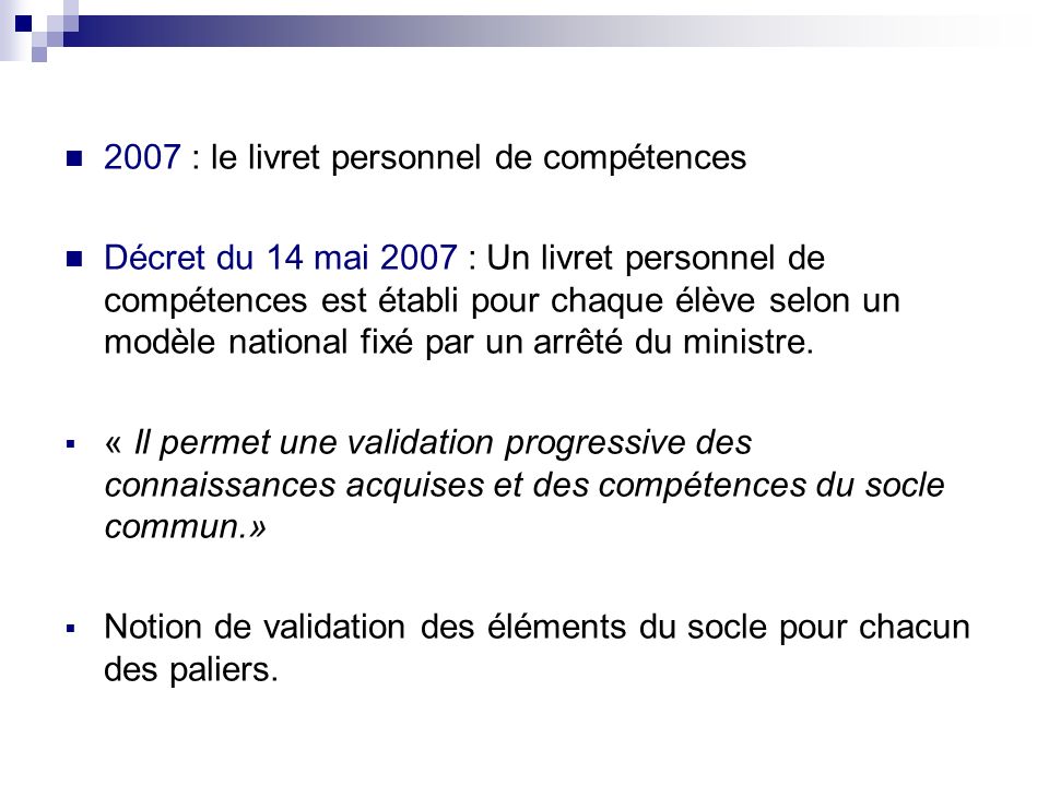2007 : le livret personnel de compétences