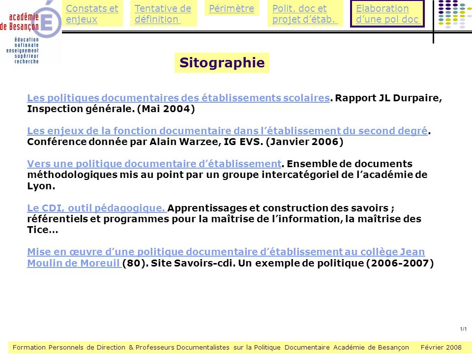Sitographie Les politiques documentaires des établissements scolaires. Rapport JL Durpaire, Inspection générale. (Mai 2004)