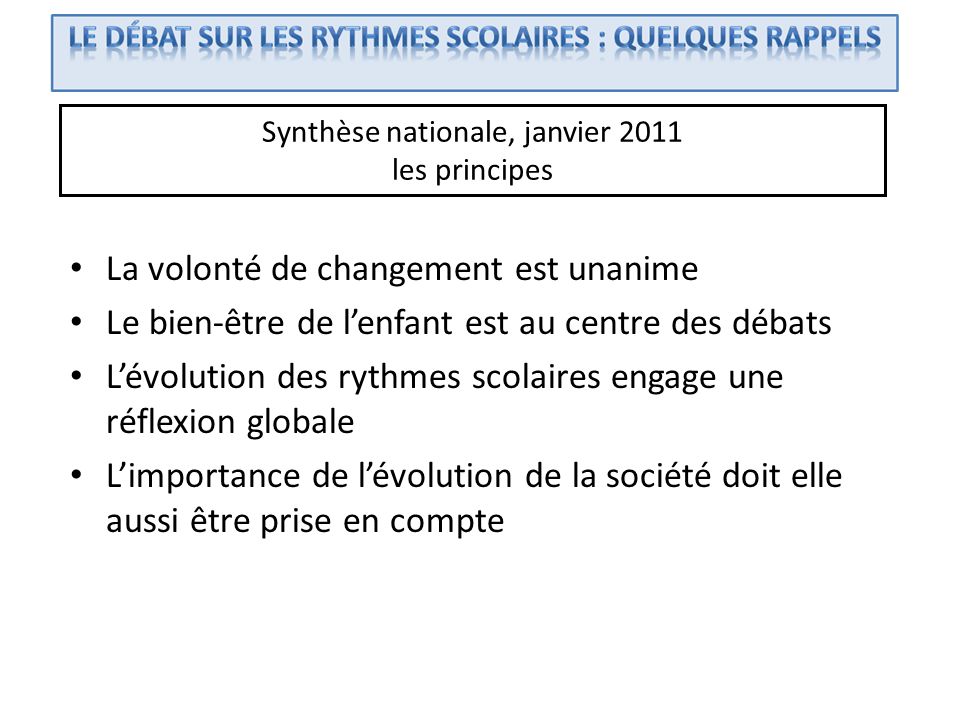 Synthèse nationale, janvier 2011 les principes