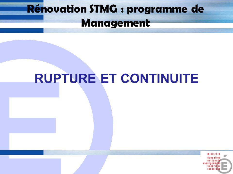Rénovation STMG : programme de Management