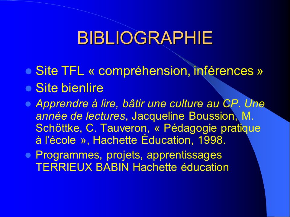 BIBLIOGRAPHIE Site TFL « compréhension, inférences » Site bienlire