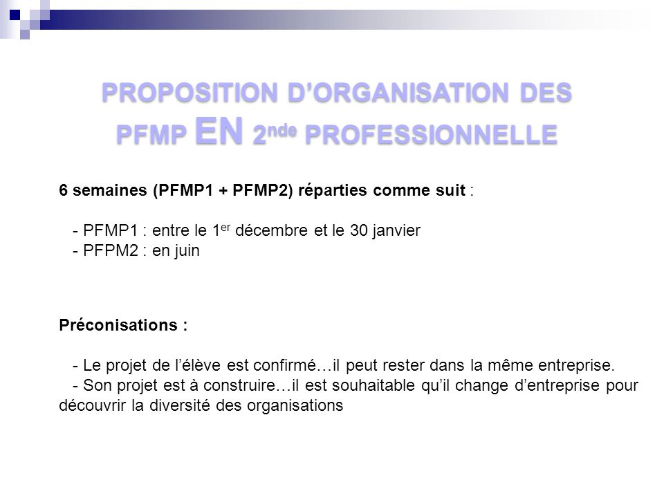 PROPOSITION D’ORGANISATION DES PFMP EN 2nde PROFESSIONNELLE