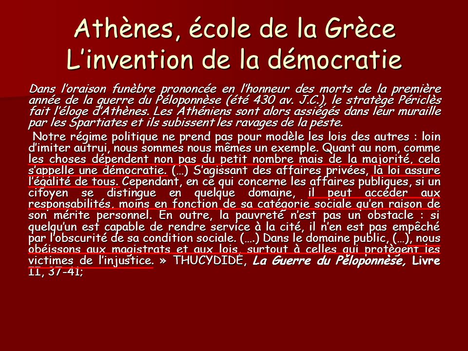 Athènes, école de la Grèce L’invention de la démocratie