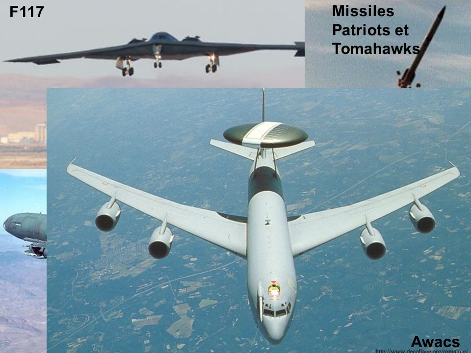 F117 Missiles Patriots et Tomahawks Awacs