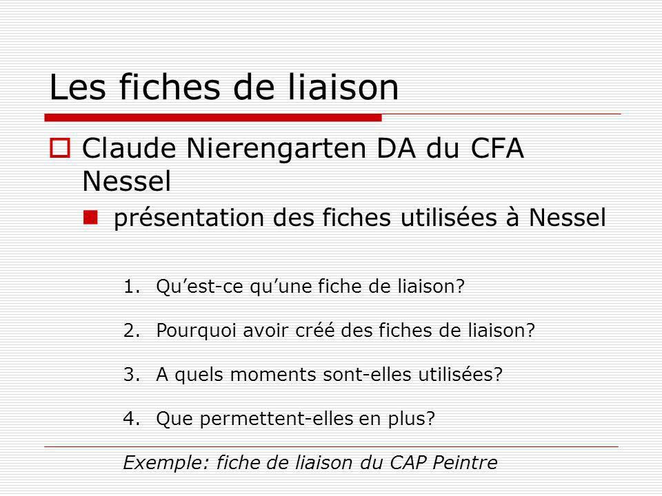 Les fiches de liaison Claude Nierengarten DA du CFA Nessel