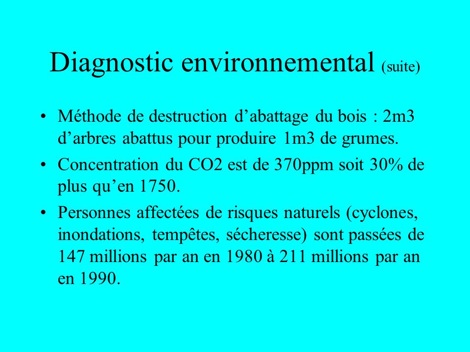 Diagnostic environnemental (suite)