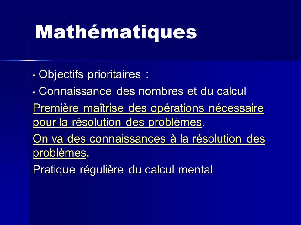 Mathématiques Objectifs prioritaires :