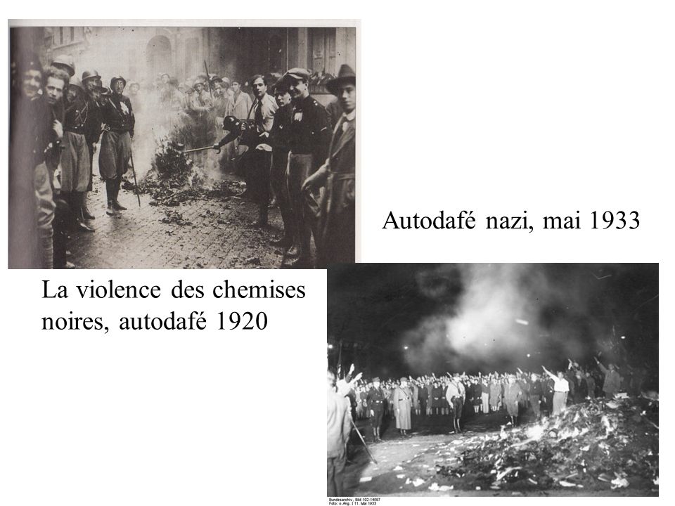 Autodafé nazi, mai 1933 La violence des chemises noires, autodafé 1920