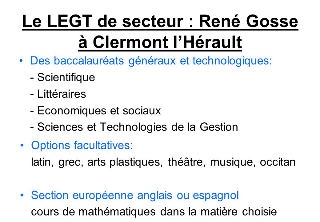 Le LEGT de secteur : René Gosse à Clermont l’Hérault