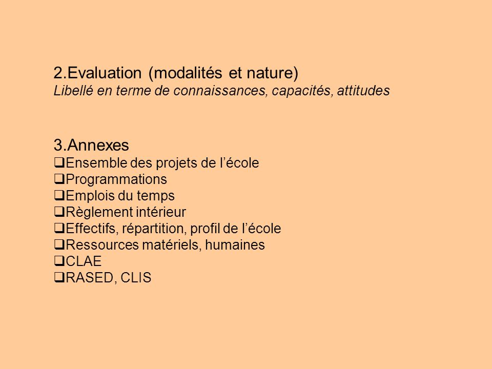2.Evaluation (modalités et nature)