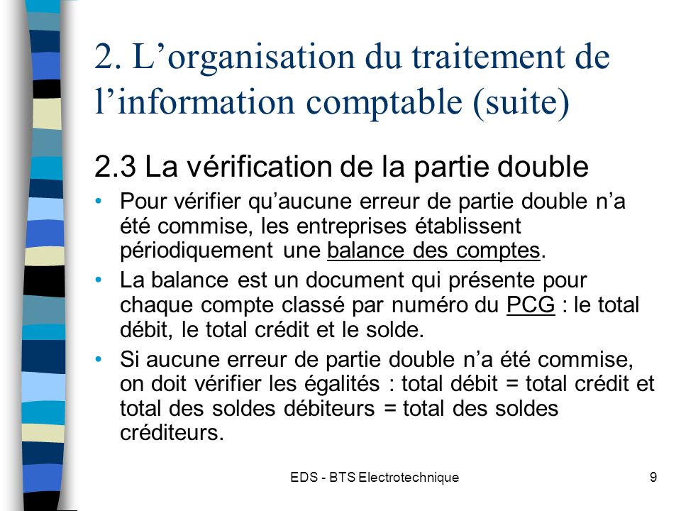 2. L’organisation du traitement de l’information comptable (suite)