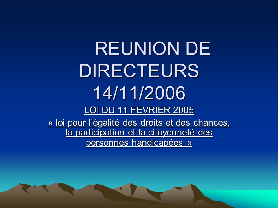 REUNION DE DIRECTEURS 14/11/2006