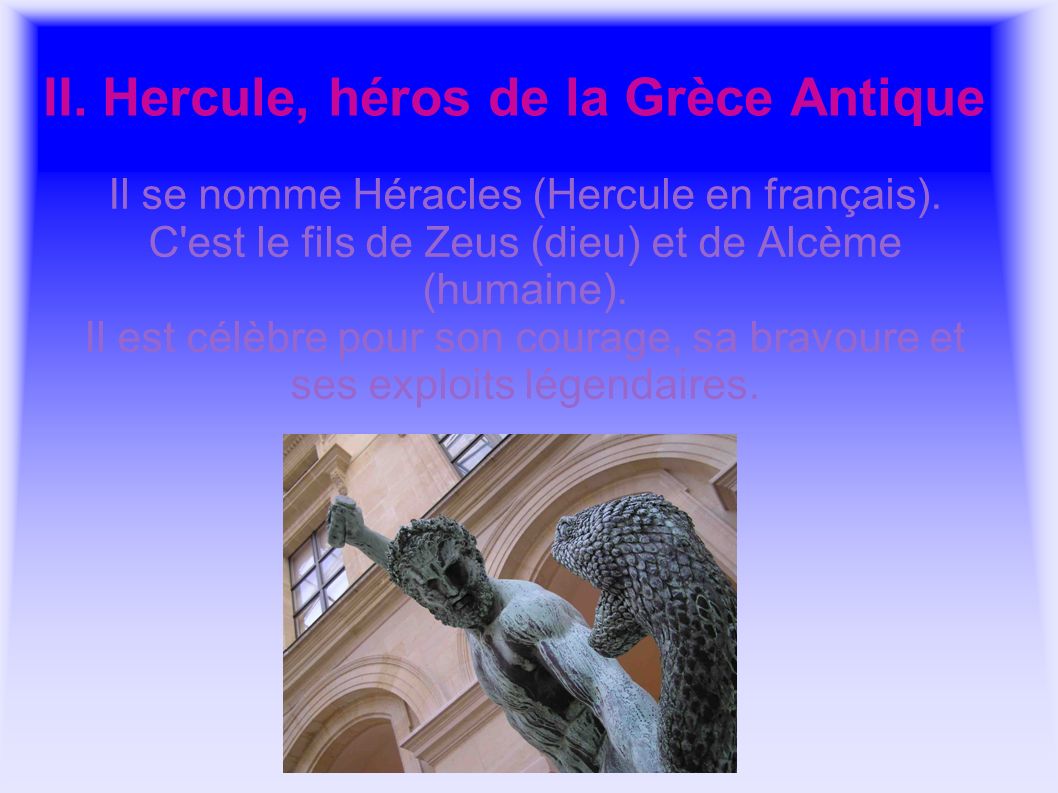 II. Hercule, héros de la Grèce Antique
