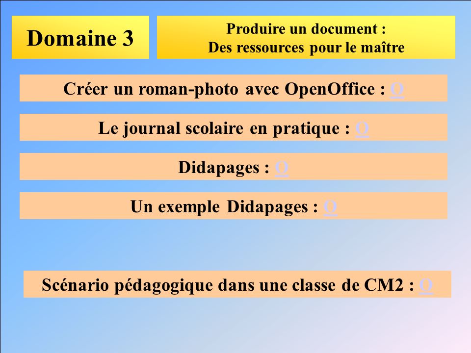 Domaine 3 Créer un roman-photo avec OpenOffice : O
