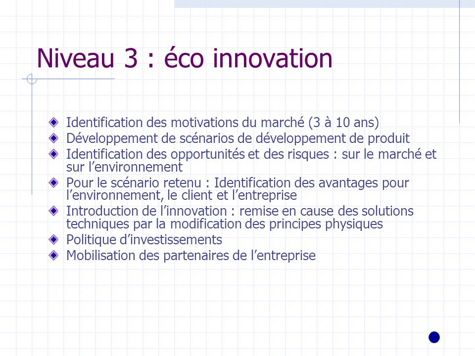 Niveau 3 : éco innovation