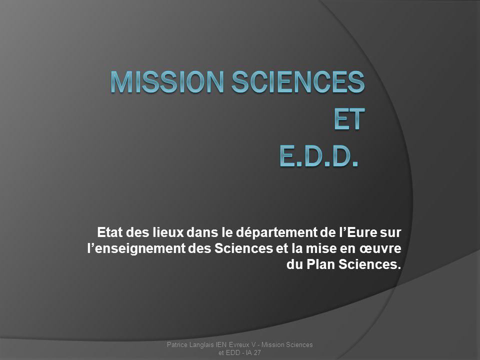 Mission Sciences et E.D.D.