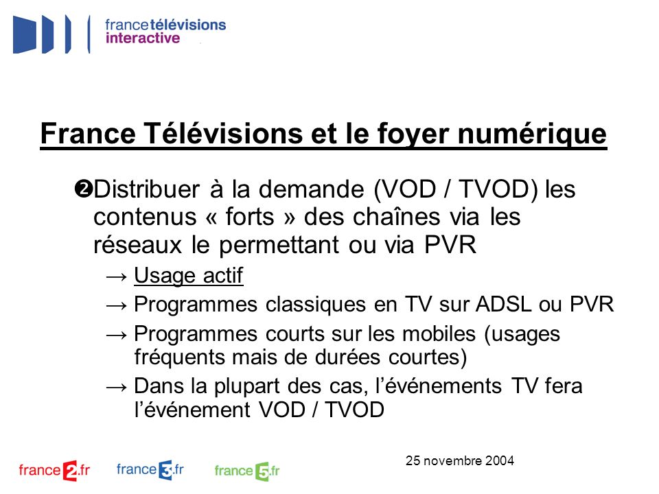 France Télévisions et le foyer numérique