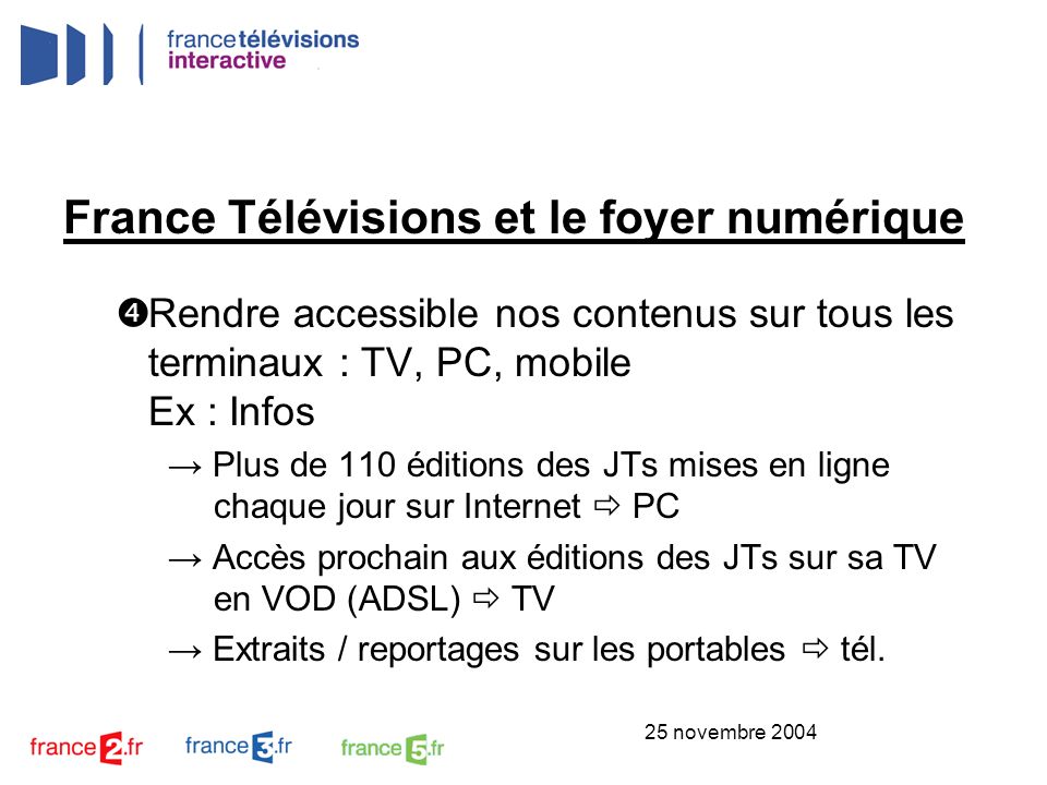 France Télévisions et le foyer numérique