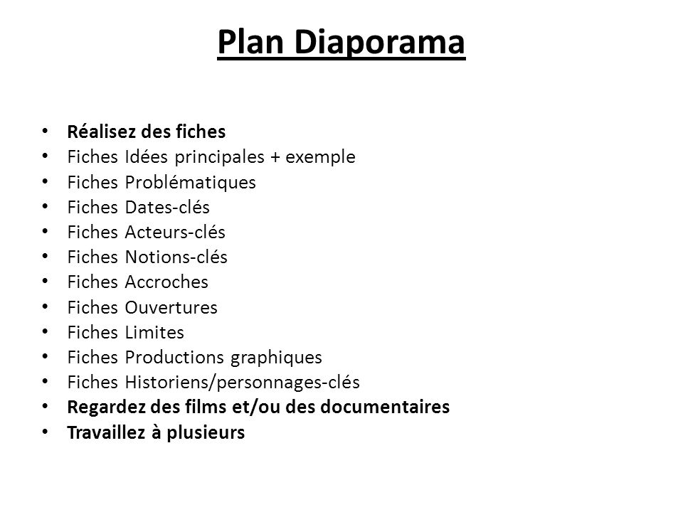 Plan Diaporama Réalisez des fiches Fiches Idées principales + exemple