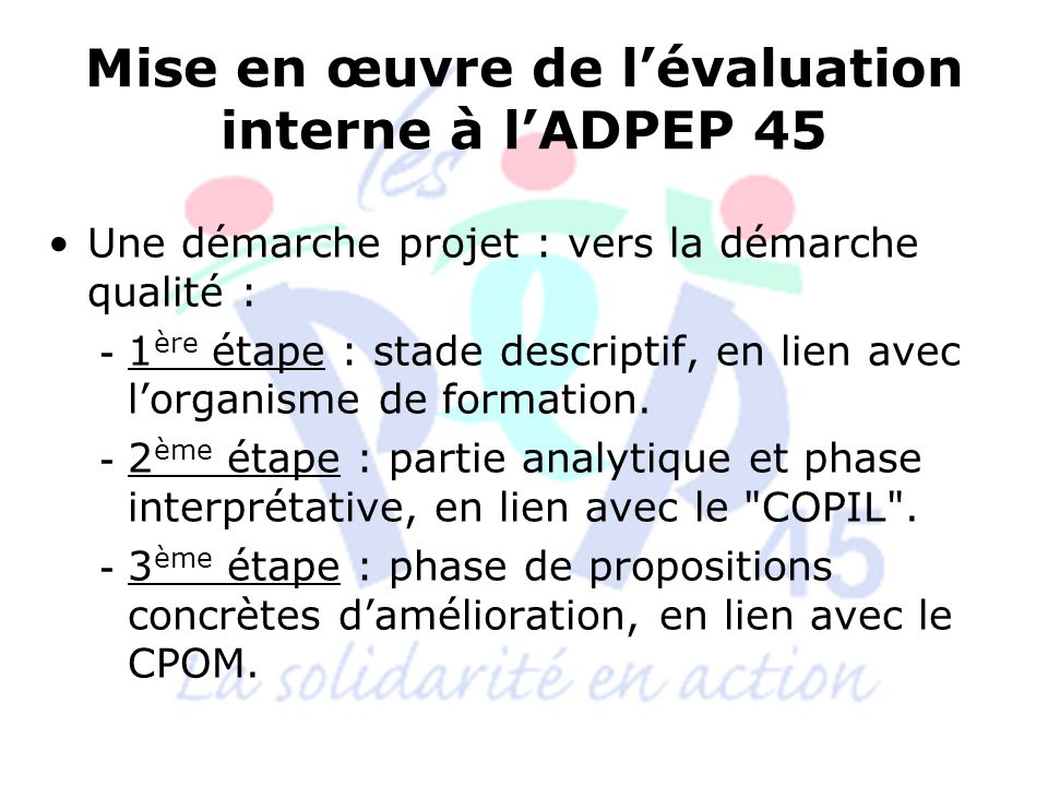 Mise en œuvre de l’évaluation interne à l’ADPEP 45