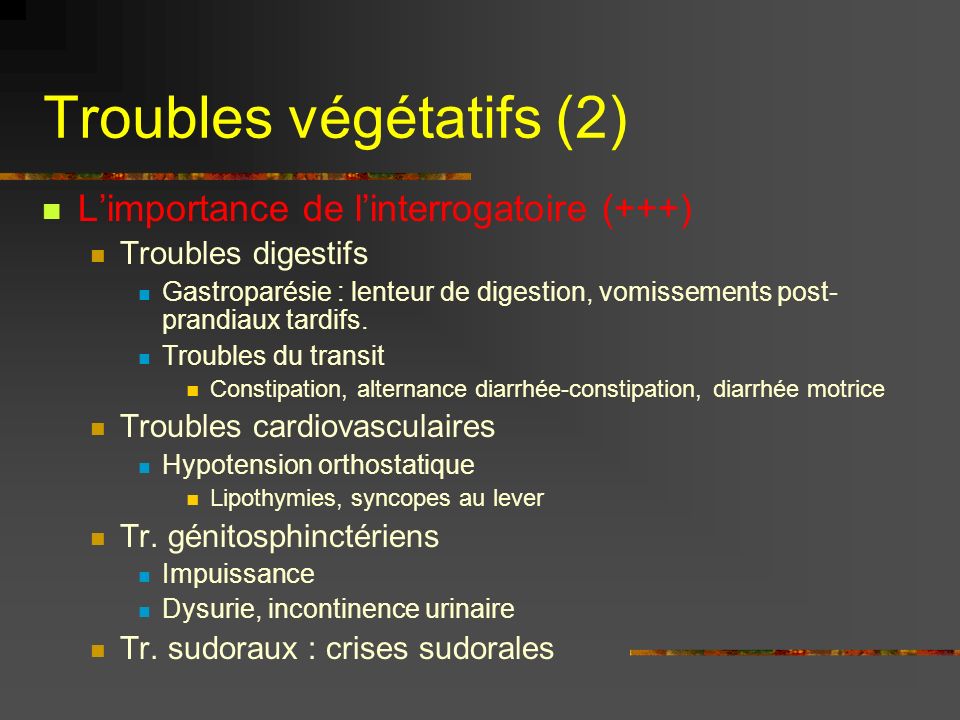 Troubles végétatifs (2)