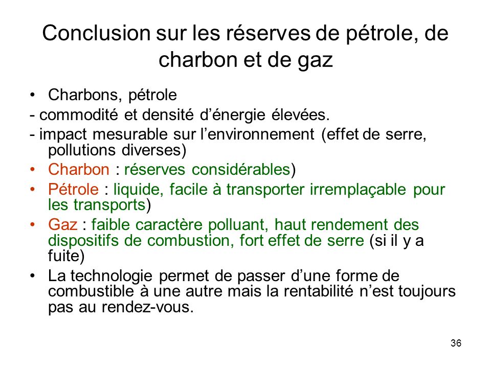 Conclusion sur les réserves de pétrole, de charbon et de gaz